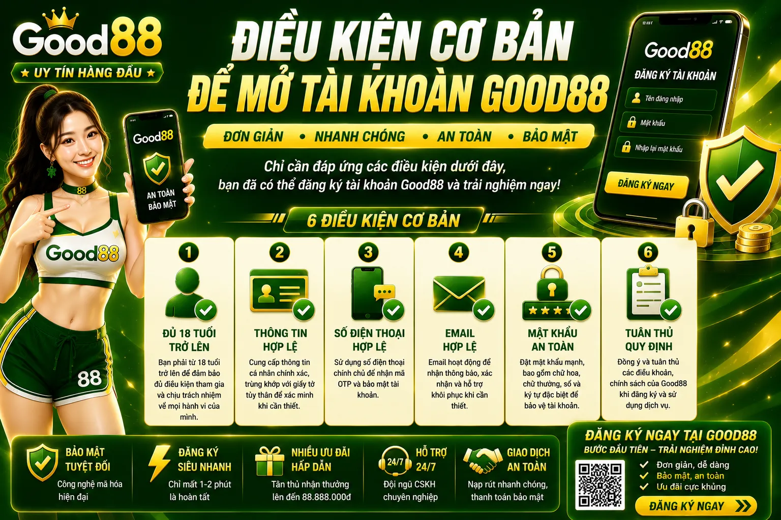 Đăng Ký Good88 – Hướng Dẫn Tạo Tài Khoản Từng Bước 1 Điều kiện cơ bản để mở tài khoản Good88